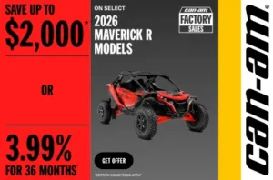 Read more about the article Save up to $2,000 OR 3.99% for 36 months on select 2026 Maverick R models